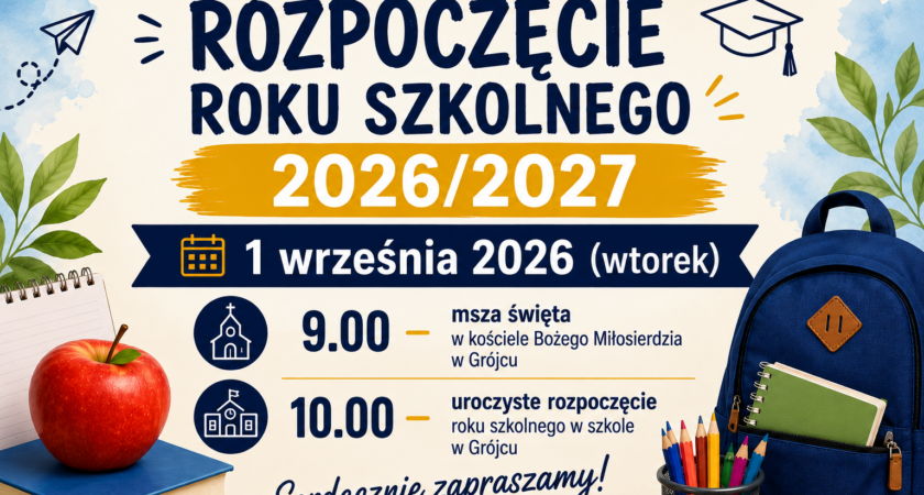 ROZPOCZĘCIE ROKU SZKOLNEGO 2026/2027